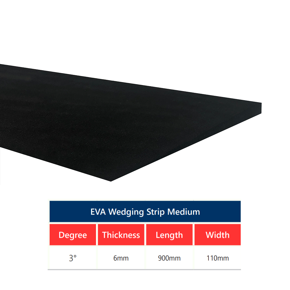 EVA Wedging Strip - Medium