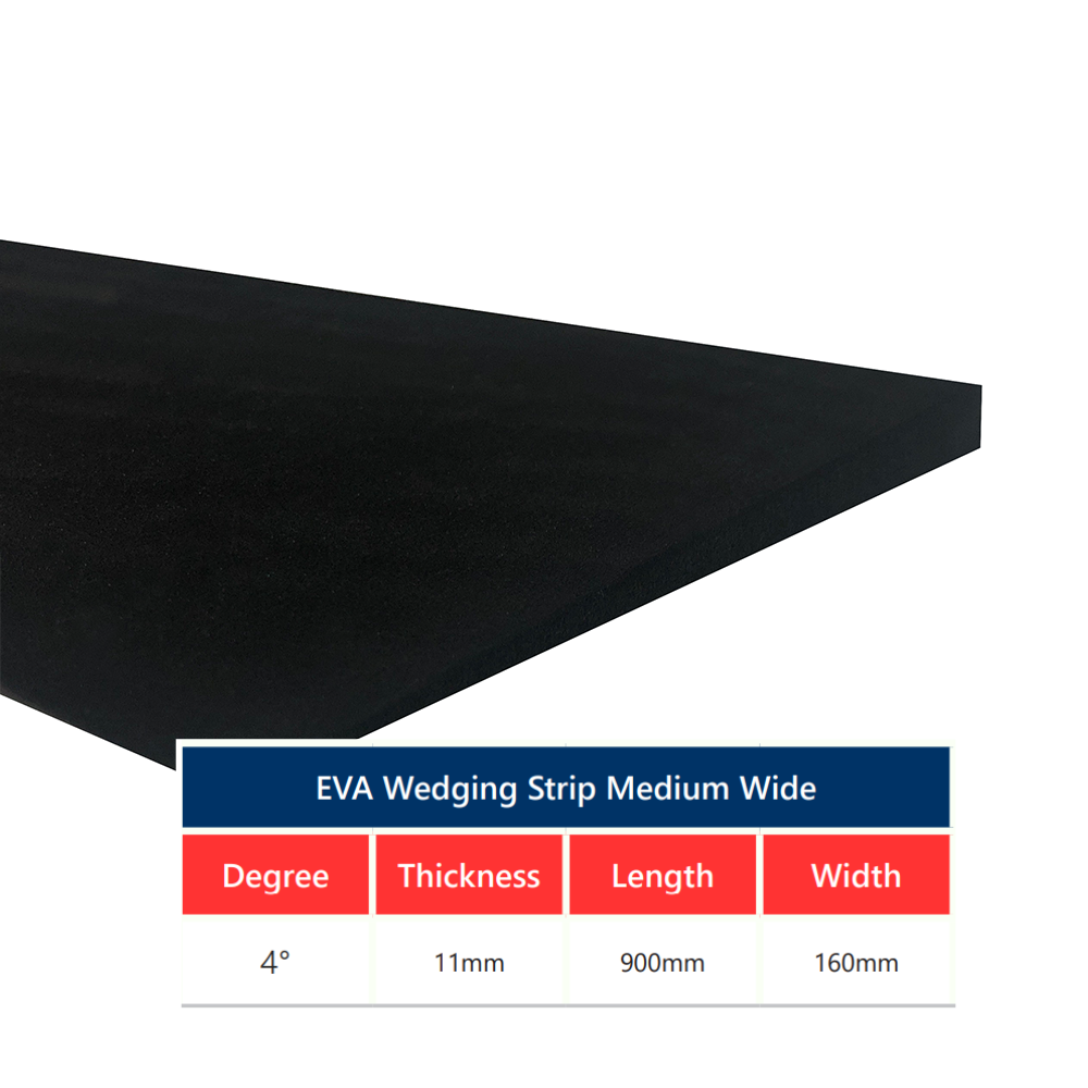 EVA Wedging Strip - Medium Wide