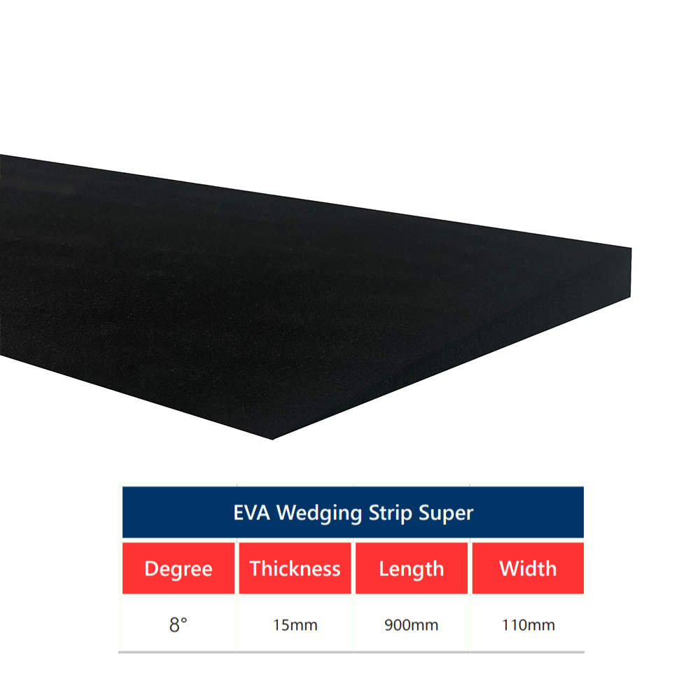 EVA Wedging Strip - Super